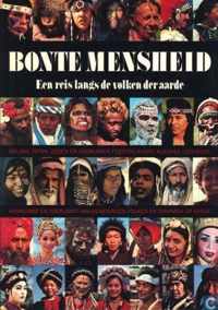 Bonte mensheid - Een reis langs de volkeren der aarde