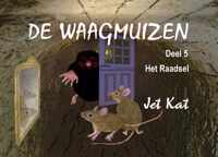 De Waagmuizen 5 -   Het Raadsel