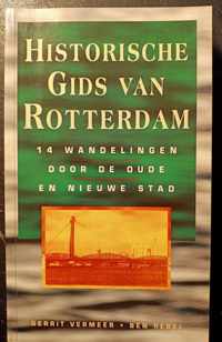 Historische gids van Rotterdam