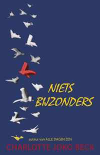 Niets Bijzonders - Charlotte Joko Beck - Paperback (9789063501136)