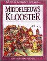 Achter de schermen van een ... middeleeuws klooster