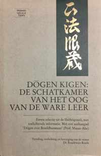 Dogen Kigen: de schatkamer van het oog van de ware leer