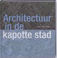 Architectuur in de kapotte stad