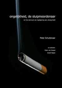 Ongelijkheid, De Sluipmoordenaar - Peter Schuttevaar - Paperback (9789402125283)