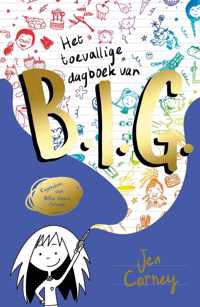 B.I.G. 1 -   Het toevallige dagboek van B.I.G.