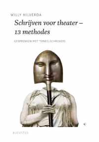 De schrijfbibliotheek  -   Schrijven voor theater - 13 methodes