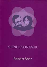 Kerndissonantie - Robert Boer - Paperback (9789079418947)