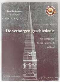 De verborgen geschiedenis. Het verhaal van de Sint Pieterskerk in Bazel (incl. DVD)