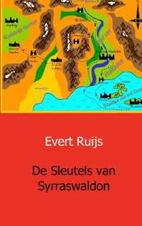 De Sleutels van Syrraswaldon - Evert Ruijs - Paperback (9789461930699)