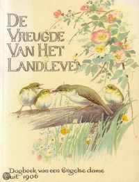 De Vreugde van het Landleven