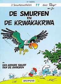 De smurfen en de krwakakrwa ; Een andere smurf dan de anderen