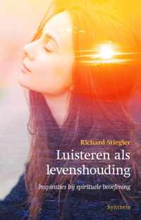 Luisteren als levenshouding