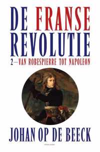 De Franse Revolutie II - Johan op de Beeck - Hardcover (9789464101102)