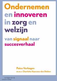 Ondernemen en innoveren in zorg en welzijn