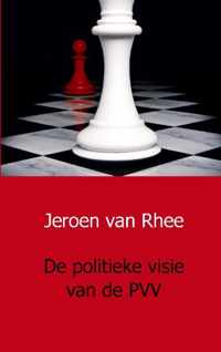 De politieke visie van de PVV