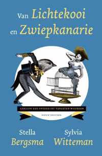 Van lichtekooi en zwiepkanarie