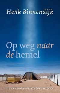 Op weg naar de hemel