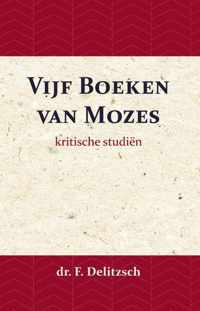 Kritische Studiën over de Vijf Boeken van Mozes