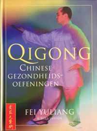 Qigong - Chinese gezondheidsoefeningen