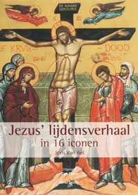Jezus' Passieverhaal In 16 Iconen