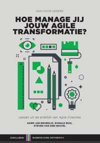 Management Guide  -   Hoe manage jij jouw Agile transformatie?