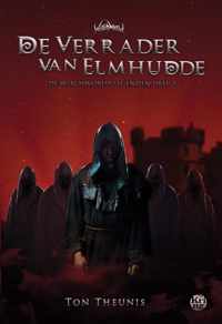 De Witchworld-legendes 2 -   De verrader van Elmhudde