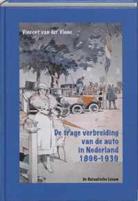 De trage verbreiding van de auto in Nederland 1896-1939