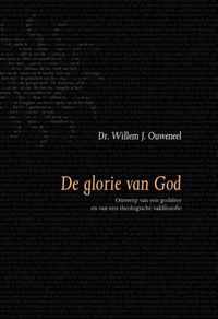 De glorie van God - Willem J. Ouweneel - Paperback (9789063536671)