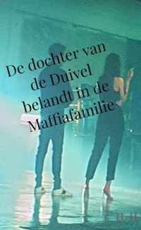 De dochter van de Duivel belandt in de Maffiafamilie