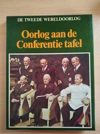 Oorlog aan de Conferentie tafel - Lekturama - De tweede wereldoorlog