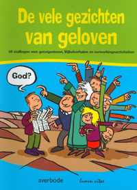 De vele gezichten van geloven