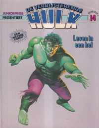 De verbijsterende Hulk no 14 - Leven in een hel