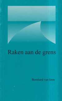 Raken aan de grens