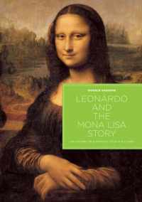 Leonardo and the Mona Lisa Story