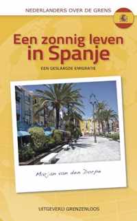 Een zonnig leven in Spanje - Marjan van den Dorpe - Paperback (9789461850980)