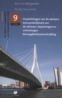 Bouw- en aanbestedingsrecht 9 -   Verplichtingen van de adviseur, aansprakelijkheid van de adviseur: beperkingen en uitsluitingen, bevoegdheidsoverschrijding