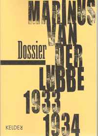 Dossier Marinus van der Lubbe