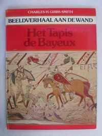 Beeldverhaal aan de wand: Het Tapis de Bayeux