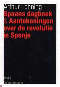 Spaans Dagboek & Aantekeningen Over De Revolutie In Spanje