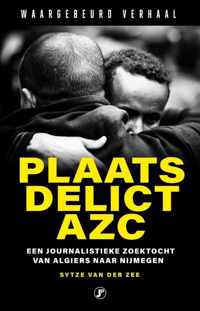 Plaats delict AZC