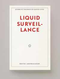 Liquid Surveillance