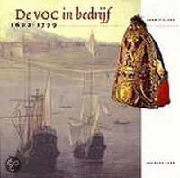 Voc In Bedrijf 1602-1799