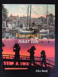 Van gracht naar ton