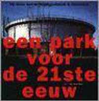 Een park voor de 21ste eeuw