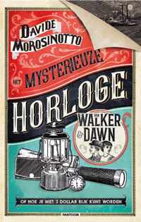 Het mysterieuze horloge van Walker & Dawn