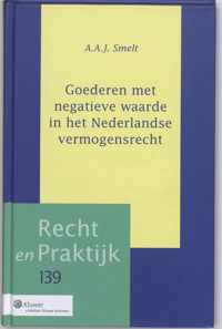 Goederen met negatieve waarde in het Nederlandse vermogensrecht