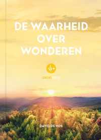 De waarheid over wonderen - David de Vos - Hardcover (9789079807376)