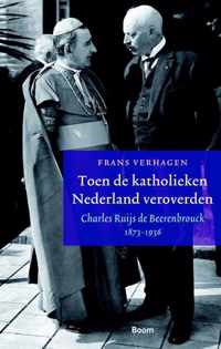 Toen de katholieken Nederland veroverden