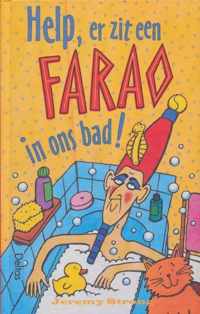 Help er zit een farao in ons bad!