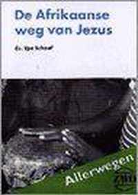 Afrikaanse weg van Jezus, de. aller